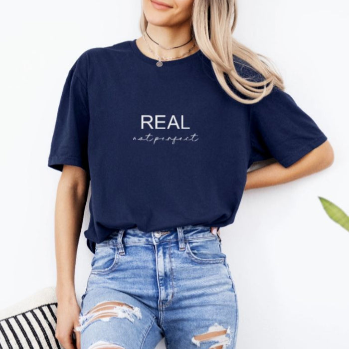 REAL NOT PERFECT - T-SHIRT